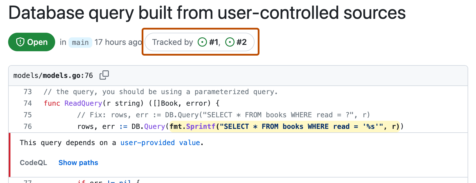 Screenshot of a {% data variables.product.prodname_code_scanning %} alert. Under the alert title, "Tracked by #1, #2" is outlined in dark orange.