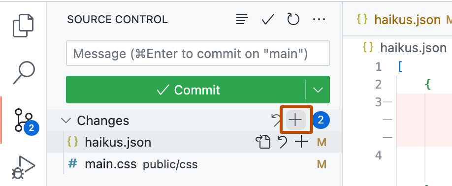 Screenshot of the Source control side bar in {% data variables.product.prodname_vscode_shortname %}. The Stage All Changes button, which is a plus sign, is highlighted with an orange outline.