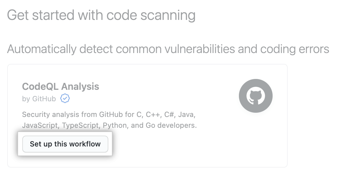 "Set up this workflow" button under "Get started with {% data variables.product.prodname_code_scanning %}" heading